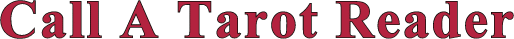 Professional Tarot Readings By Phone - Call Tarot Readers Now Via 1800 Number