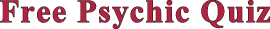 Free Psychic Quiz